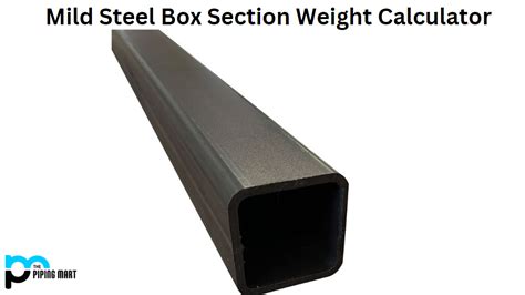 weight of steel box section|steel disc weight calculator.